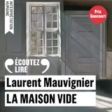 Couverture de La maison vide - Prix Goncourt 2025