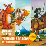Couverture de Zébulon le dragon et 2 autres histoires