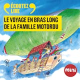 Couverture de Le voyage en bras long de la famille Motordu