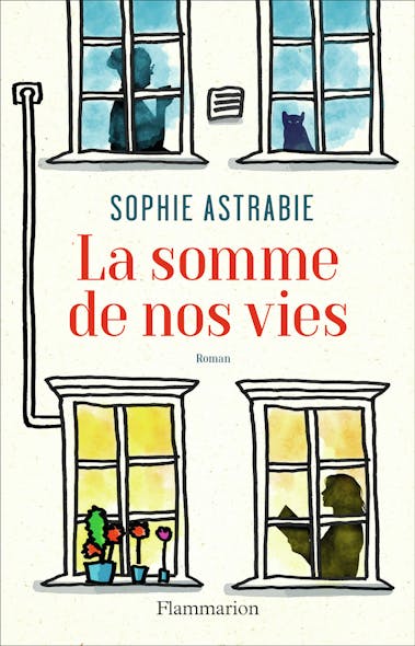 La Somme De Nos Vies