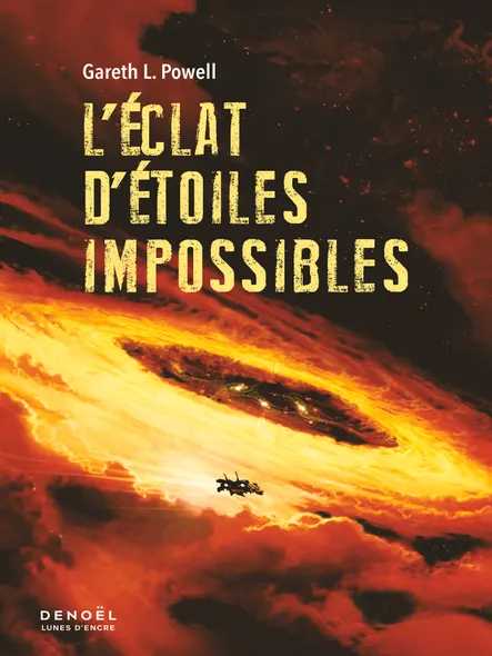 Braises De Guerre (Tome 3) - L'éclat D'étoiles Impossibles