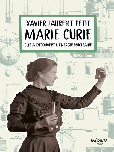Marie Curie : Elle A Découvert L’énergie Nucléaire