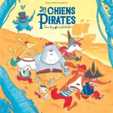Couverture de Les Chiens Pirates - Dans les griffes de Barbechat