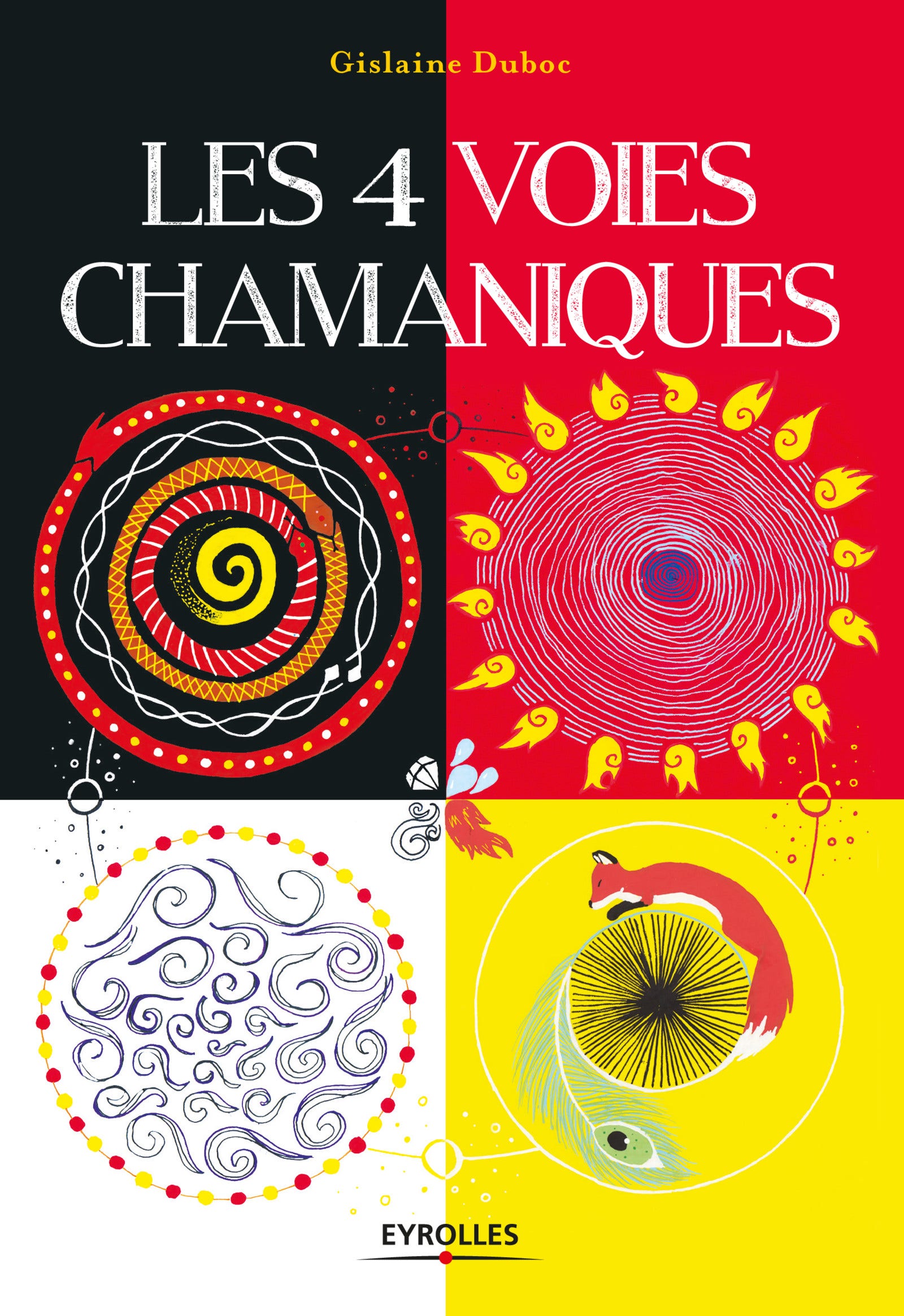 Les  4 voies chamaniques