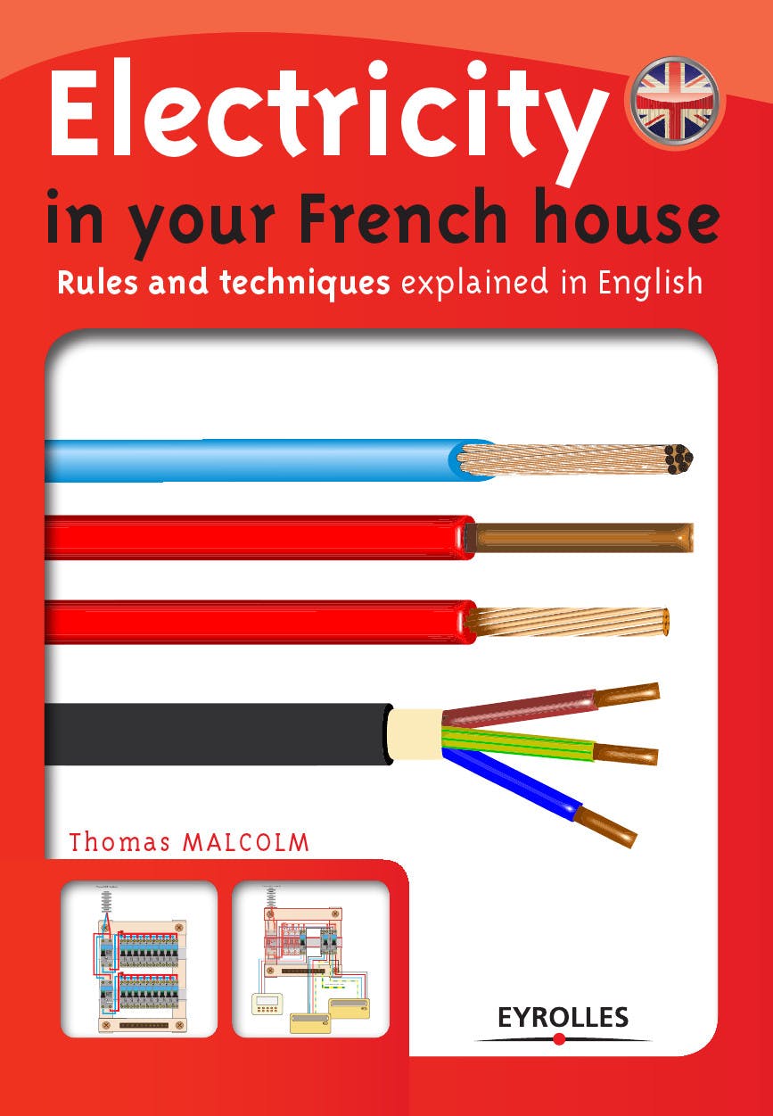 Electricity in your French house | Malcolm Thomas