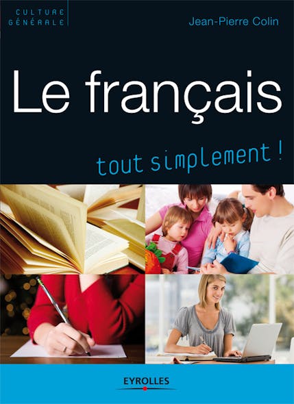 Le Français : Tout Simplement !