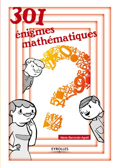 301 Énigmes Mathématiques