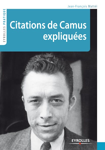 Citations De Camus Expliquées