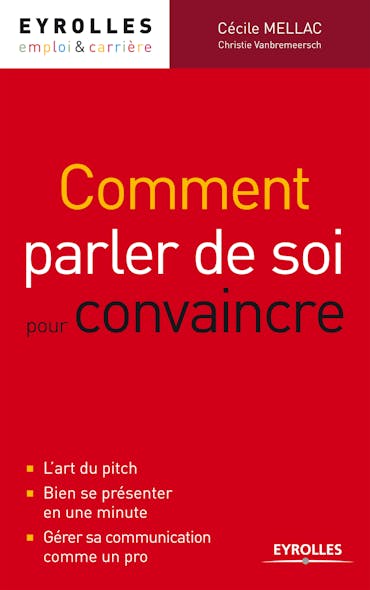 Comment Parler De Soi Pour Convaincre