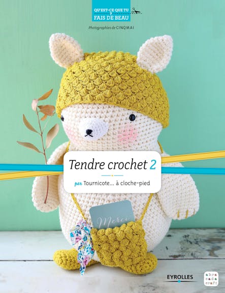 Tendre Crochet 2 : Par Tournicote... À Cloche-Pied