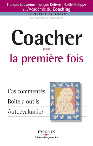 Coacher Pour La Première Fois : Cas Commentés - Boîte À Outils - Autoévaluation