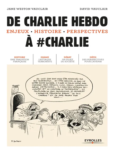 De Charlie Hebdo À #Charlie : Enjeux, Histoire, Perspectives