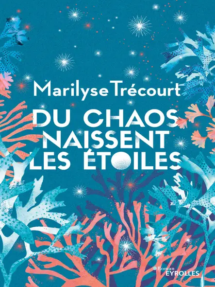 Du Chaos Naissent Les Étoiles