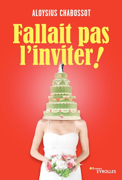 Fallait Pas L'inviter !