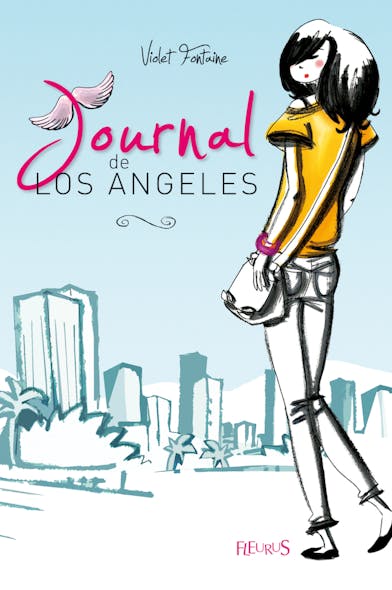 Journal De Los Angeles : Journal De Los Angeles (Tome 1)