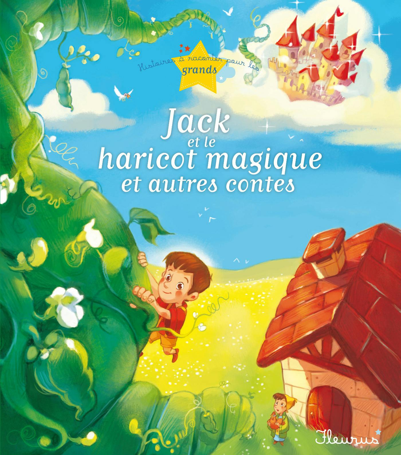 Jack et le haricot magique et autres contes | Chatel Christelle