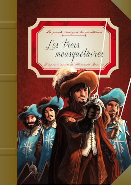 Les Trois Mousquetaires : Un Grand Classique Adapté Et Illustré