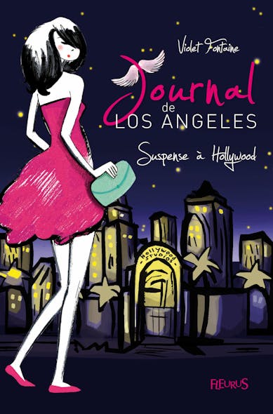 Suspense À Hollywood : Journal De Los Angeles (Tome 2)