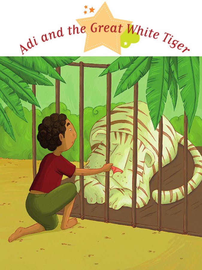 Adi and the Great White Tiger : Spine-Tingling Stories, Stories to Read to Big Boys and Girls | Laroche Agnès