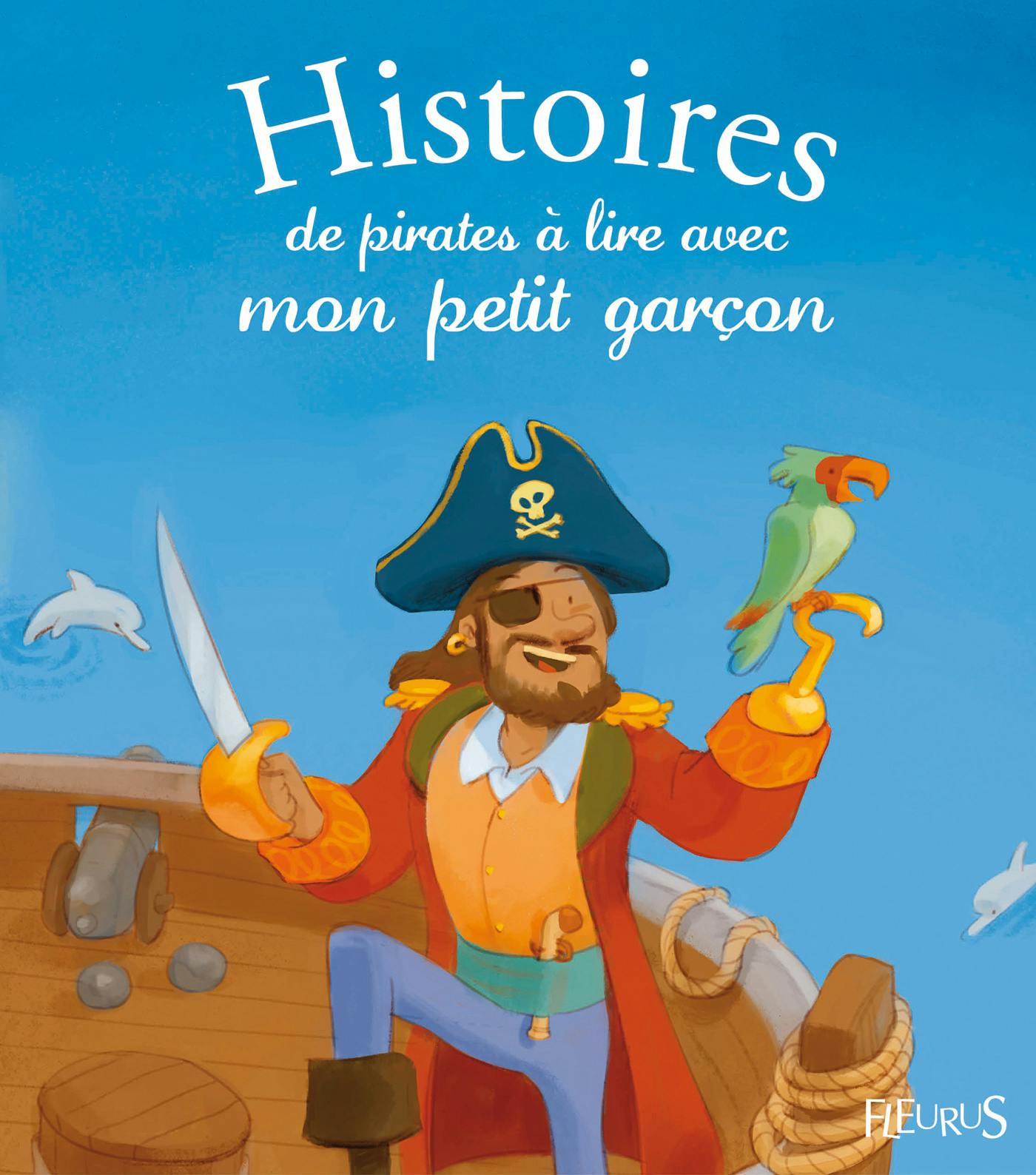 Histoires de pirates à lire avec mon petit garçon | Charlotte Grossetête