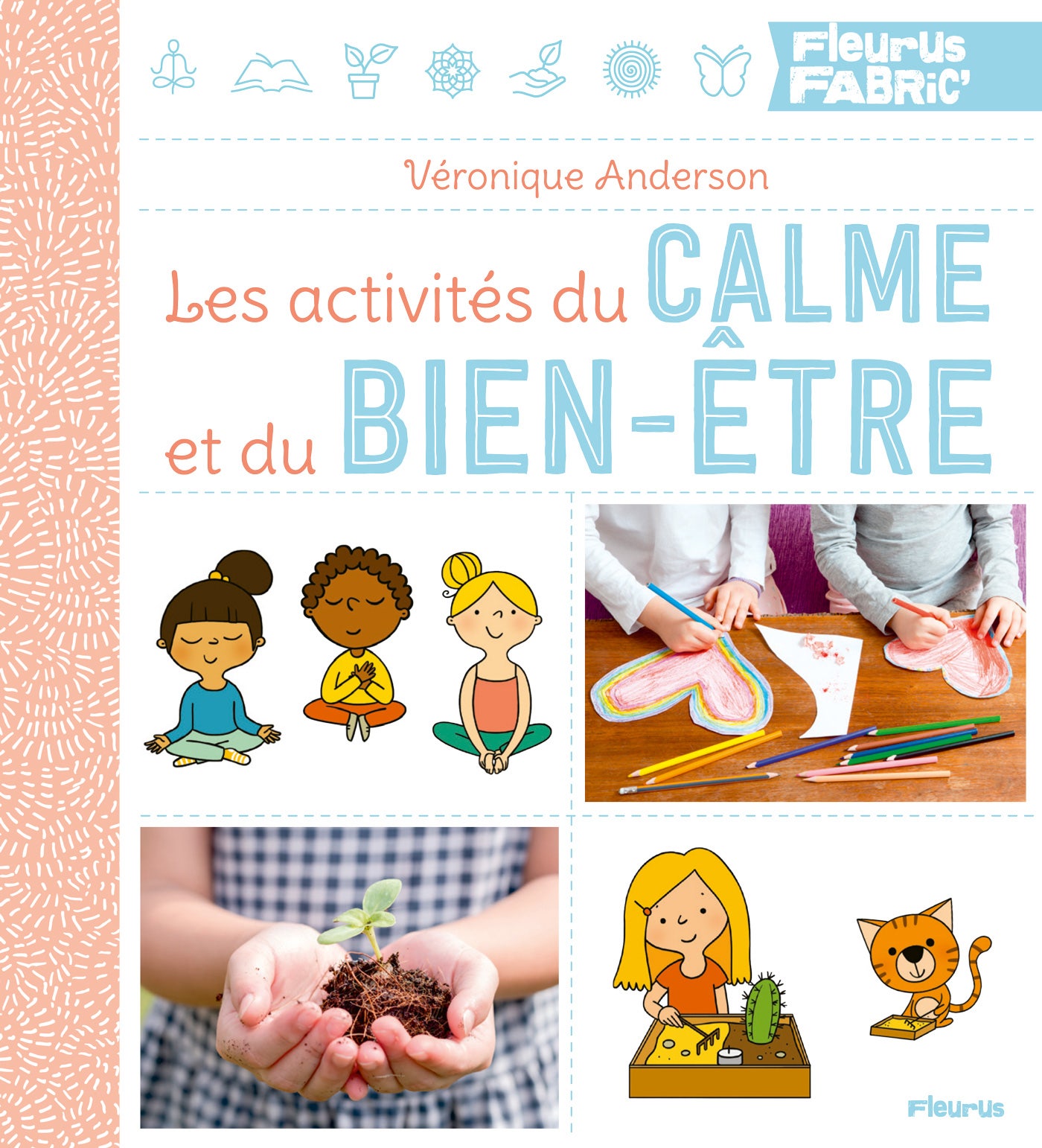 Les  activités du calme et du bien-être