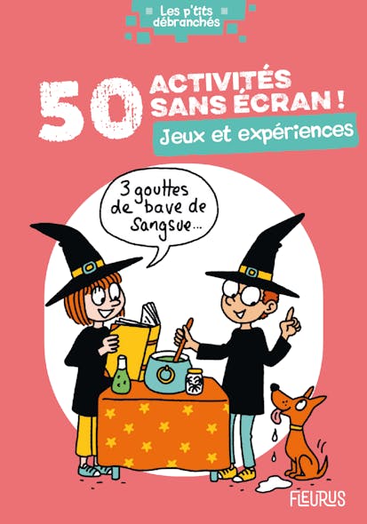 50 Activités Sans Écran ! Jeux Et Expériences