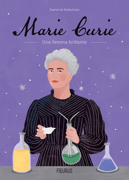 Marie Curie : Une Femme Brillante