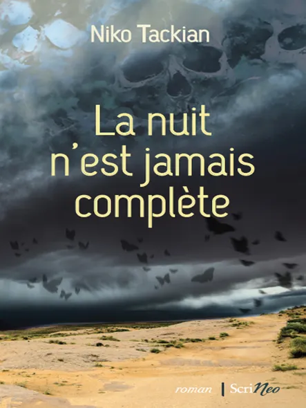 La Nuit N'est Jamais Complète