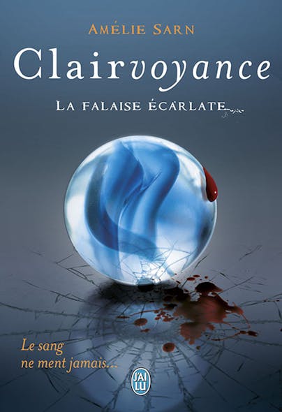 Clairvoyance. La Falaise Écarlate