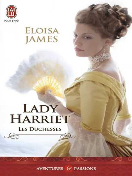 Les Duchesses (Tome 3) - Lady Harriet