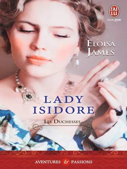 Les Duchesses (Tome 4) - Lady Isidore