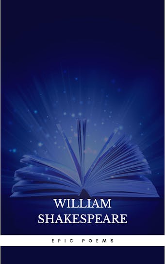 Epic Poems Collection - John Milton, Various Authors, Dante Alighieri, Virgil, Homer, William Shakespeare