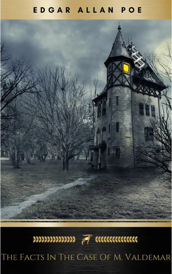 The Facts in the Case of M. Valdemar