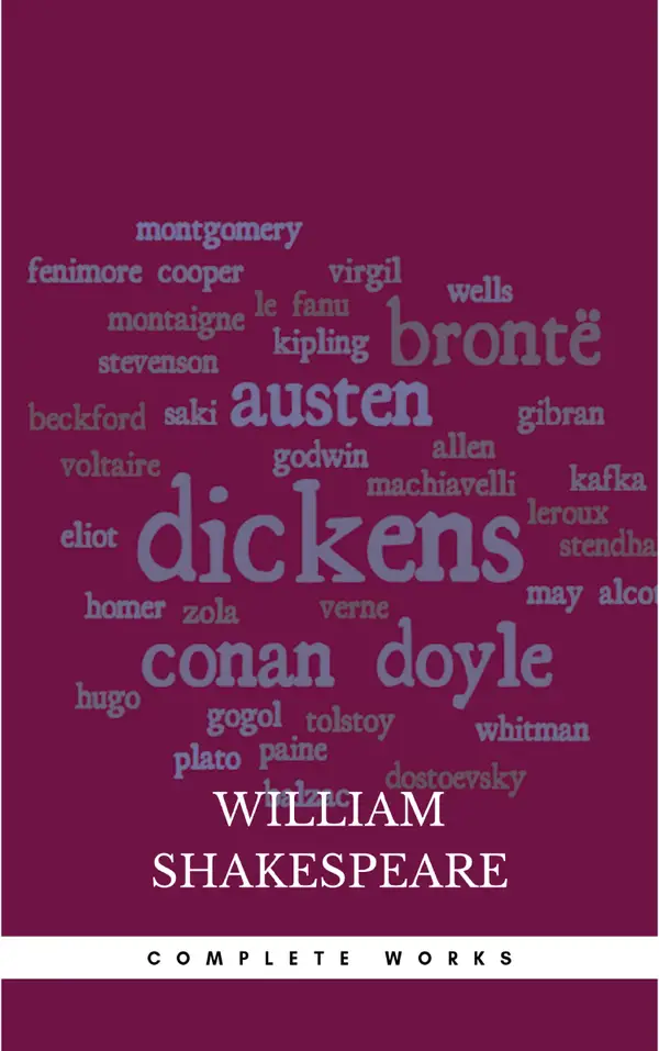 The Complete Works of William Shakespeare
