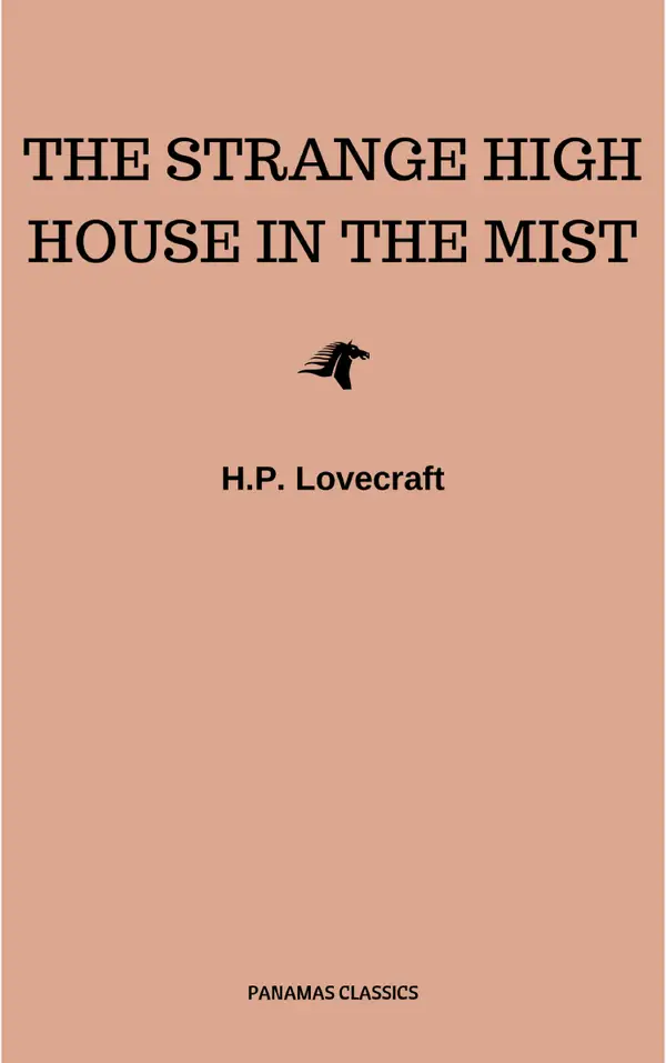 The Strange High House in the Mist