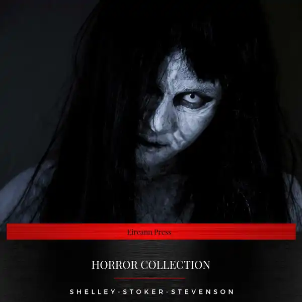 Horror Collection (Dracula, Frankenstein, The Strange Case of Dr Jekyll and Mr Hyde)