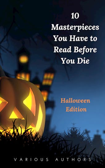 10 Masterpieces You Have to Read Before You Die [Halloween Edition] - undefined