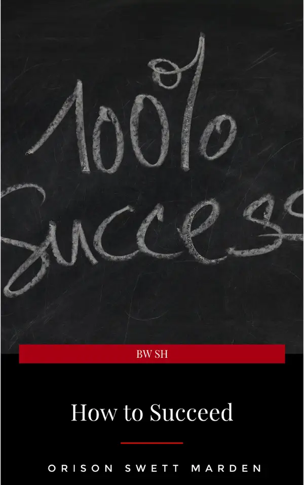 How to Succeed or, Stepping-Stones to Fame and Fortune