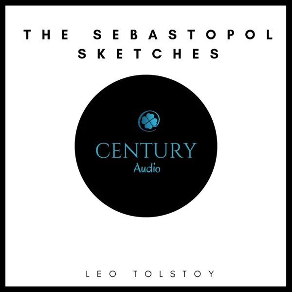 The Sebastopol Sketches