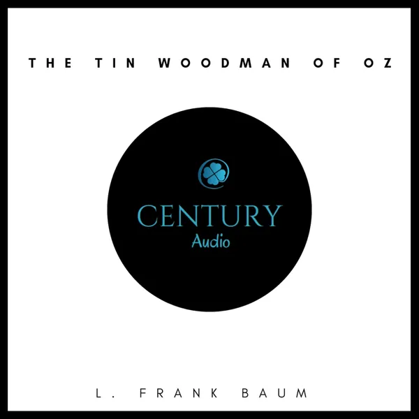 The Tin Woodman of Oz