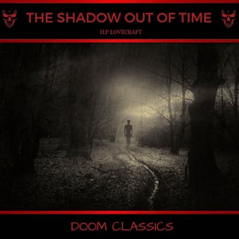 The Shadow Out of Time - H. P. Lovecraft