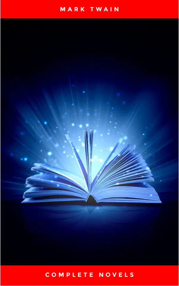 The Complete Novels of Mark Twain
