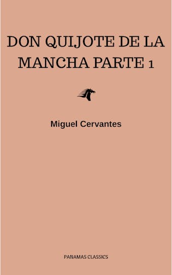 El Ingenioso Hidalgo Don Quijote de La Mancha - Miguel Cervantes