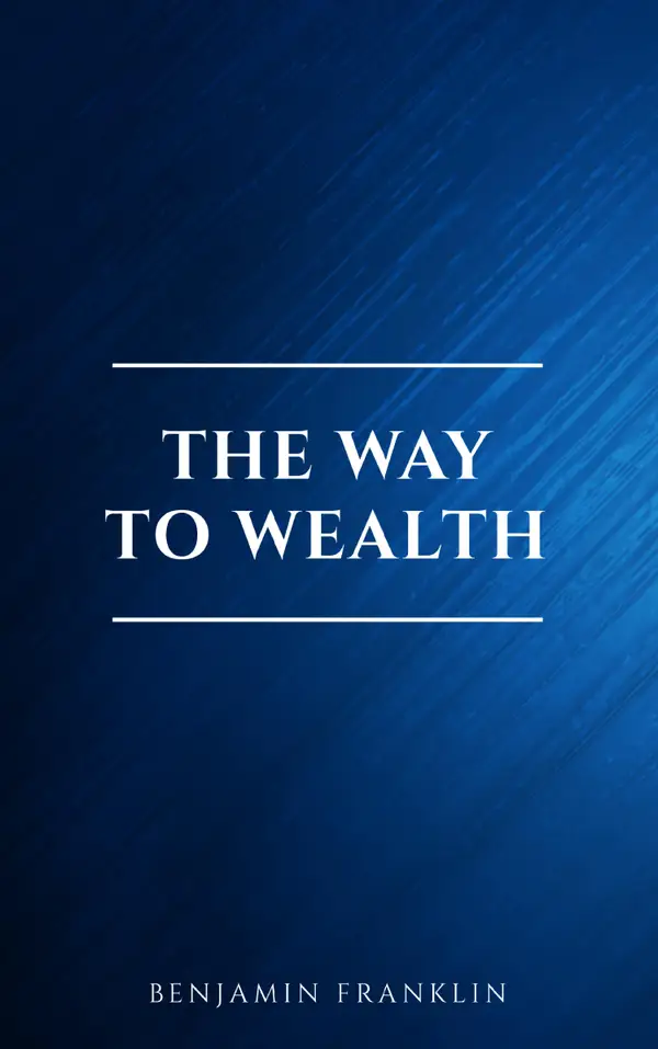 The Way To Wealth
