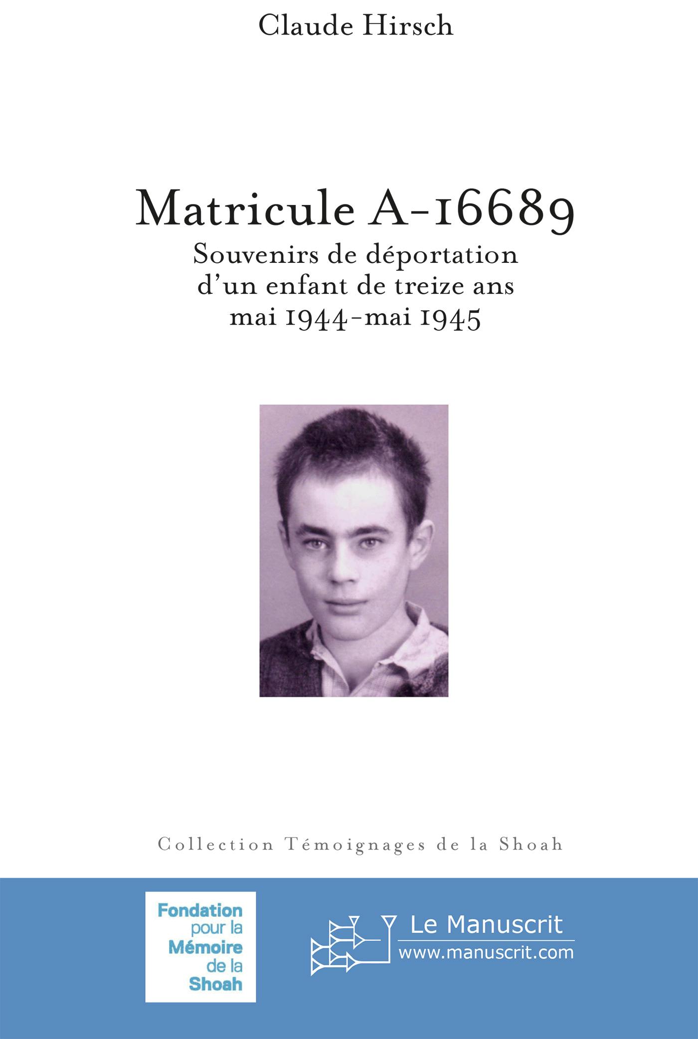 Matricule A-16689 | 