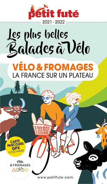 Vélo Et Fromages 2021/2022 Petit Futé