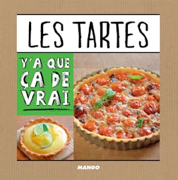 Les tartes : Y'a que ça de vrai ! | Jean Etienne