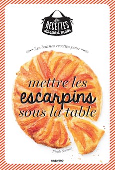 Les bonnes recettes pour mettre les escarpins sous la table | Nicole Seeman