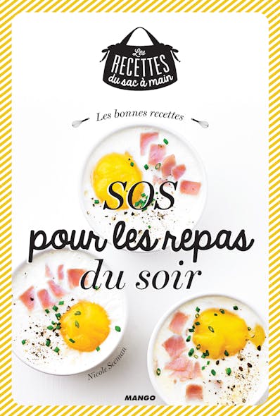 Les Bonnes Recettes Sos Pour Les Repas Du Soir