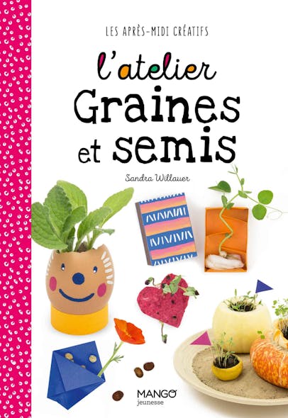 L'atelier Graines Et Semis